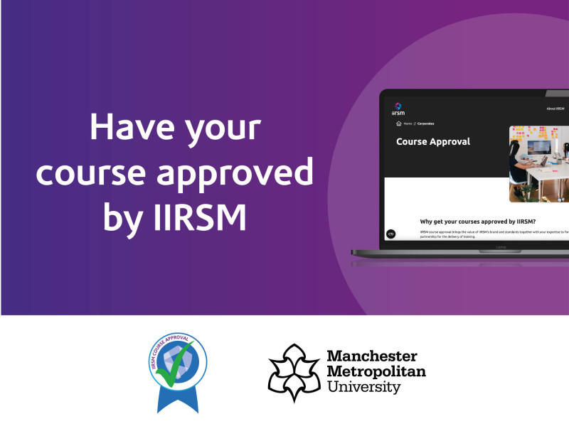 IIRSM Course Approval for Manchester Metropolitan University