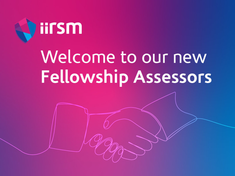 IIRSM welcomes new assessors to Fellowship Assessment Panel